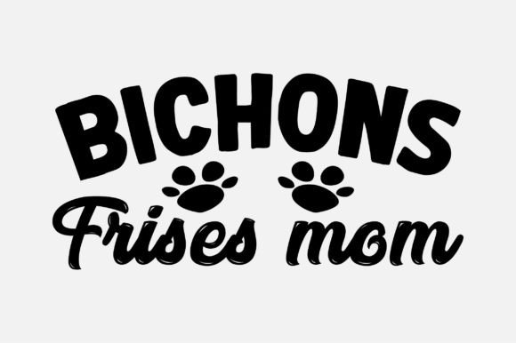 Bichons Frises Mom SVG Sublimation Graphics and Crafts Review