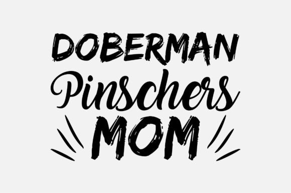 Doberman Pinschers Mom SVG Sublimation Graphics and Crafts Review