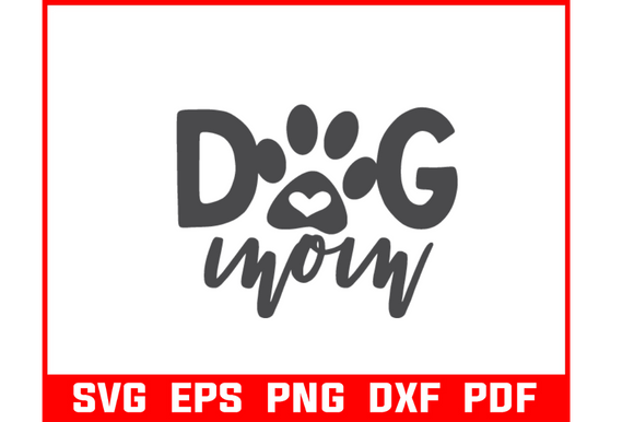Dog Mom Svg Bundle Dog Lover Tshirt Graphics and Crafts Review