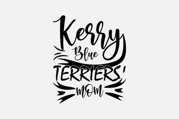 Kerry Blue Terriers Mom SVG Graphics and Crafts Review