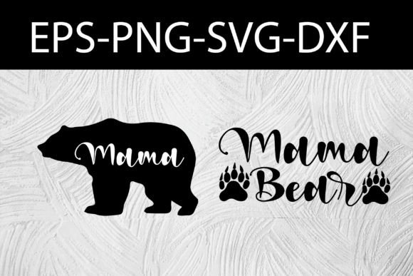 Mama Bear SVG Mom Svg, Mommy Graphics and Crafts Review