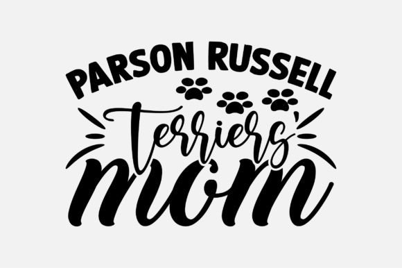 Parson Russell Terriers Mom SVG Design Graphics and Crafts Review