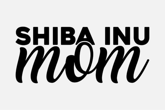 Shiba Inu Mom SVG Design Sublimation Graphics and Crafts