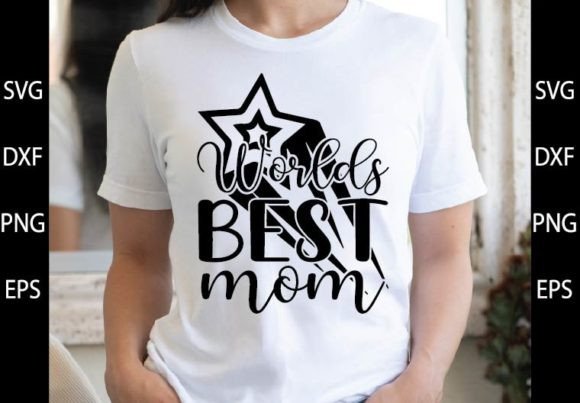 Worlds Best Mom SVG Design: Graphics and Crafts Review